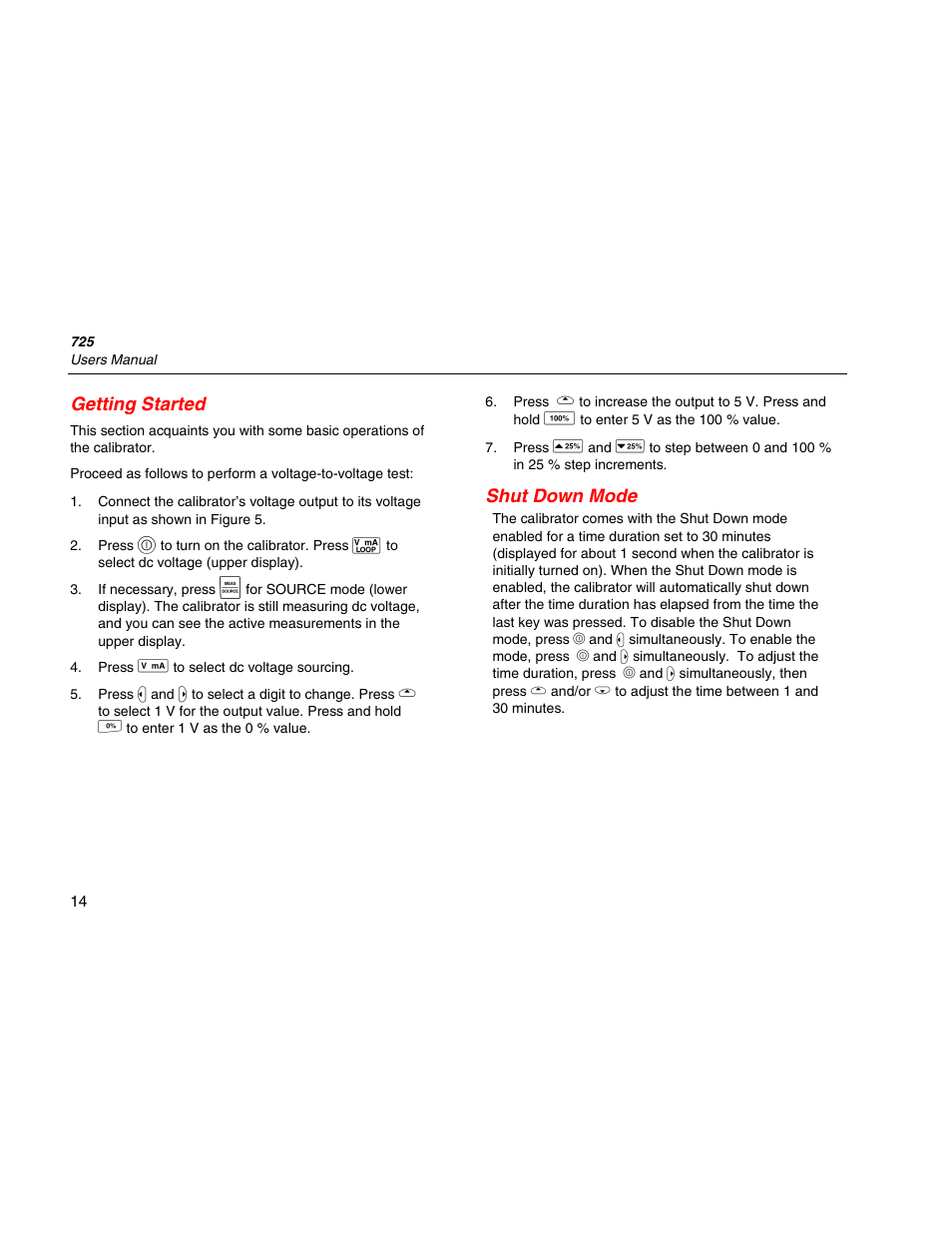 Getting started, Shut down mode | Fluke 725 User Manual | Page 24 / 72