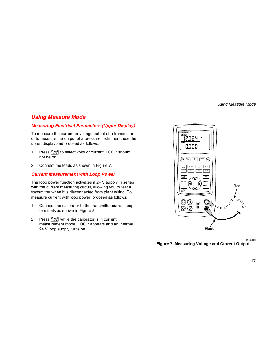 Using measure mode, Measuring electrical parameters (upper display), Current measurement with loop power | Figure 7. measuring voltage and current output | Fluke 725 User Manual | Page 27 / 72