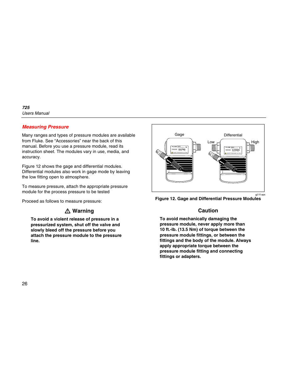 Measuring pressure, Wwarning, Caution | 26 measuring pressure, 725 users manual, Figure 12. gage and differential pressure modules | Fluke 725 User Manual | Page 36 / 72