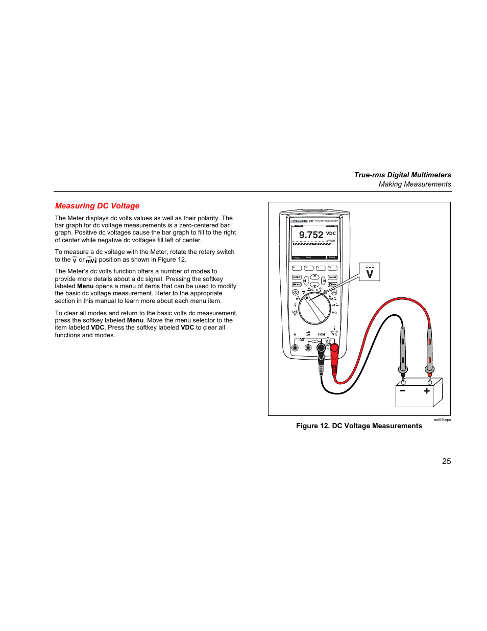 Measuring dc voltage, 25 measuring dc voltage, True-rms digital multimeters making measurements | Figure 12. dc voltage measurements | Fluke 289 User Manual | Page 35 / 88