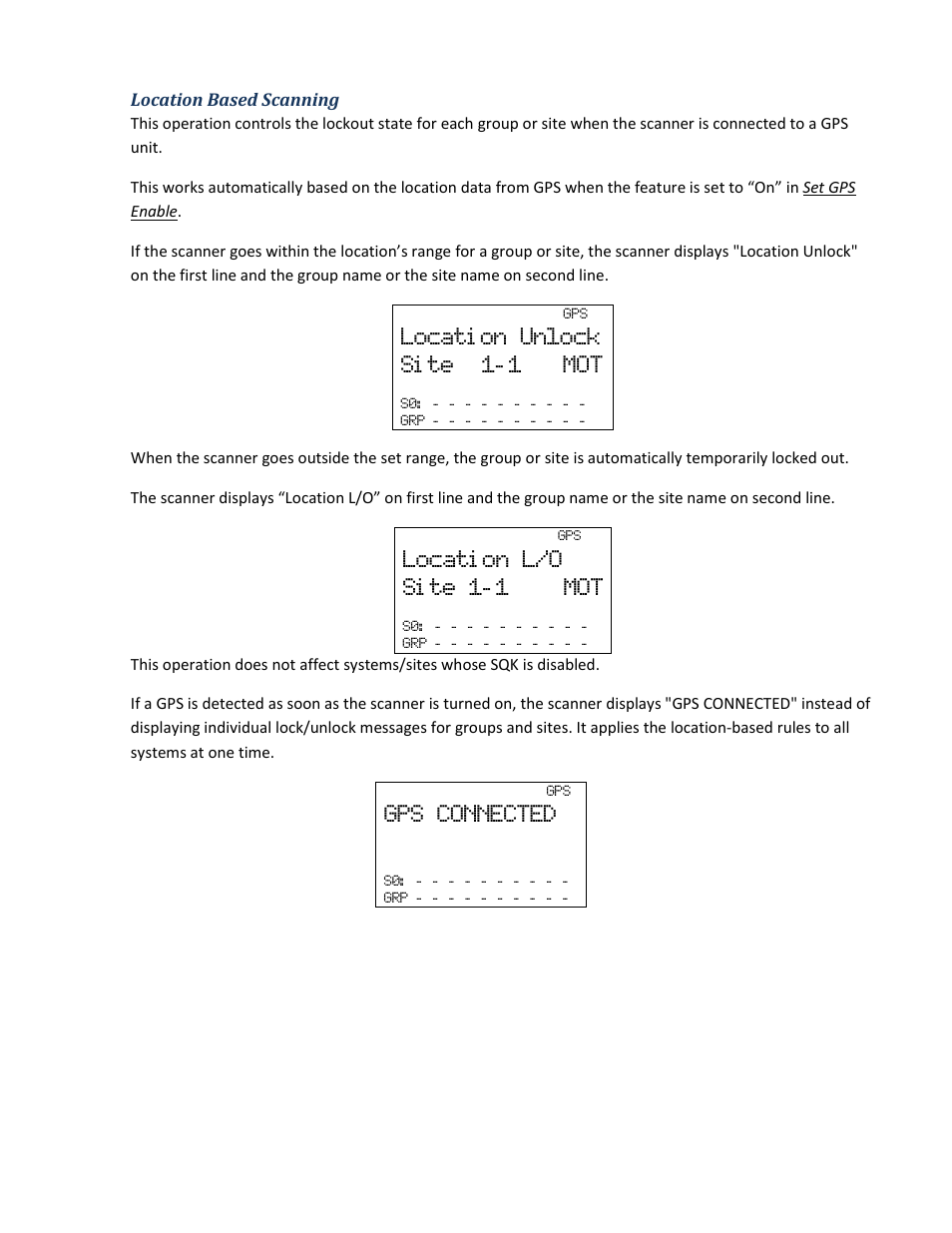 Location based scanning, Locati on unlock si te 1- 1 mot, Locati on l/o si te 1- 1 mot | Gps connected | Uniden BCD396XT User Manual | Page 120 / 273