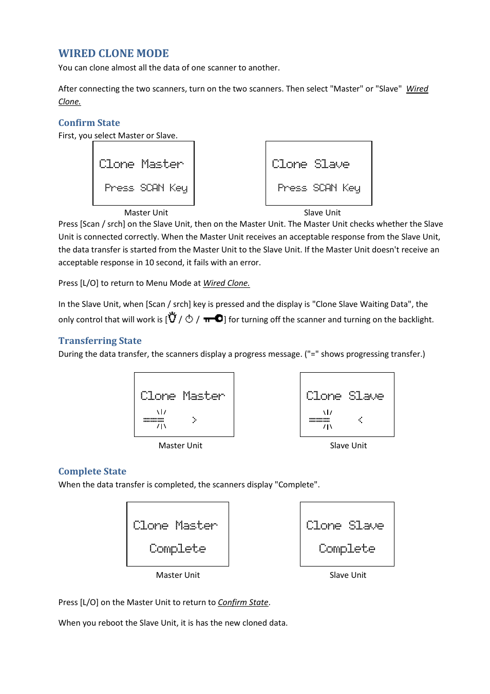 Wired clone mode, Confirm state, Transferring state | Complete state, Clone master, Clone slave, Clone master complete, Clone slave complete, Press scan key | Uniden BCD396XT User Manual | Page 196 / 273