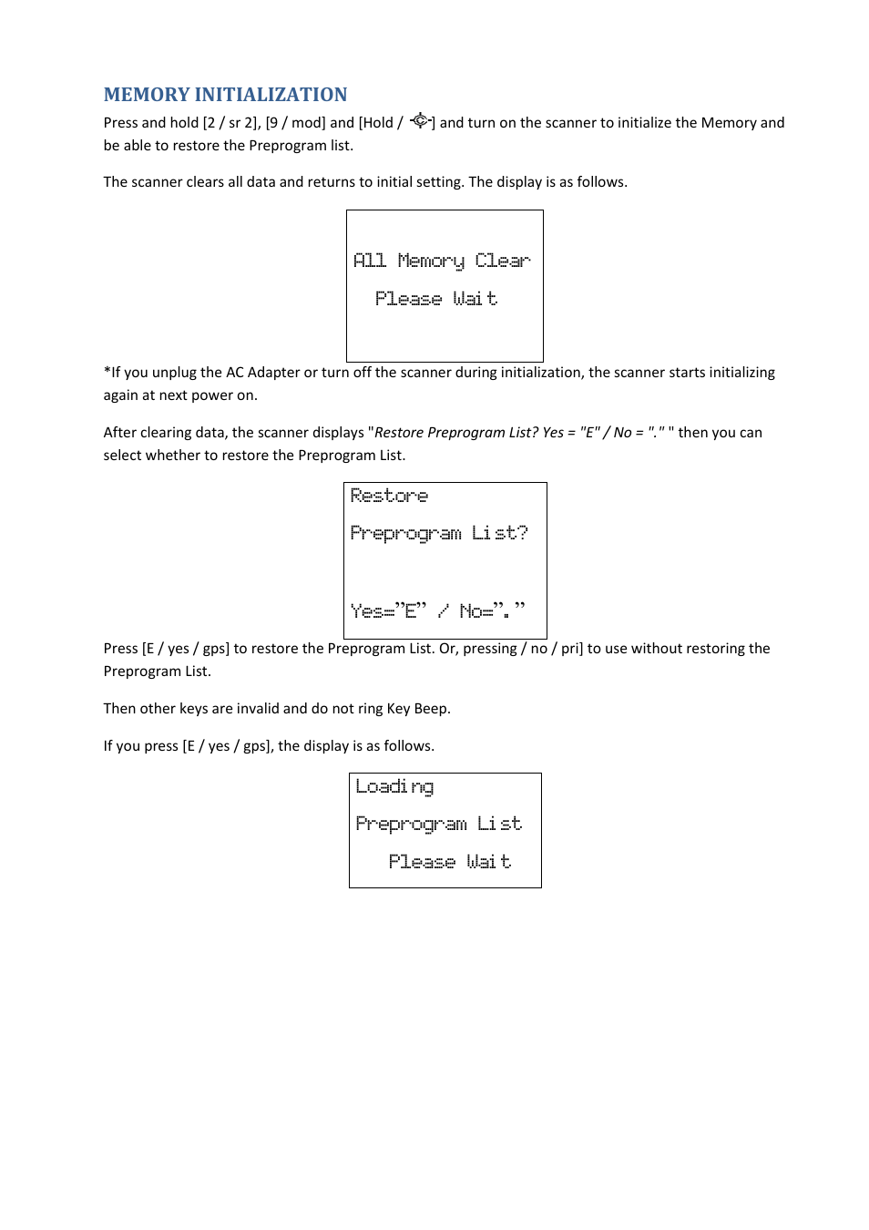 Memory initialization, Restore preprogram li st? yes= ”e” / no, Loadi ng preprogram li st please wai t | Uniden BCD396XT User Manual | Page 201 / 273