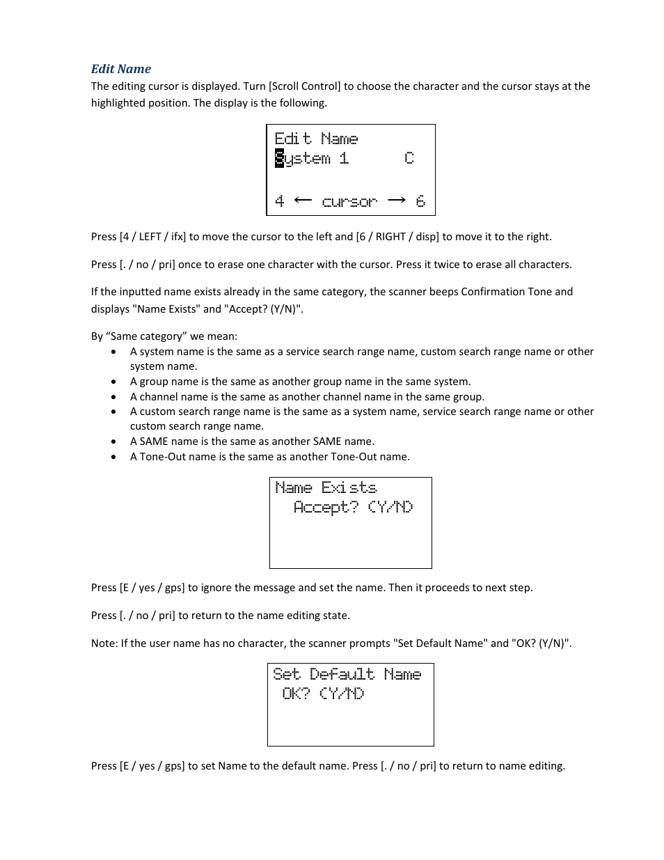 Edit name, Name exi sts accept? (y/n), Set default name ok? (y/n) | Edi t name s ystem 1 c 4 ← cursor → 6 | Uniden BCD396XT User Manual | Page 29 / 273