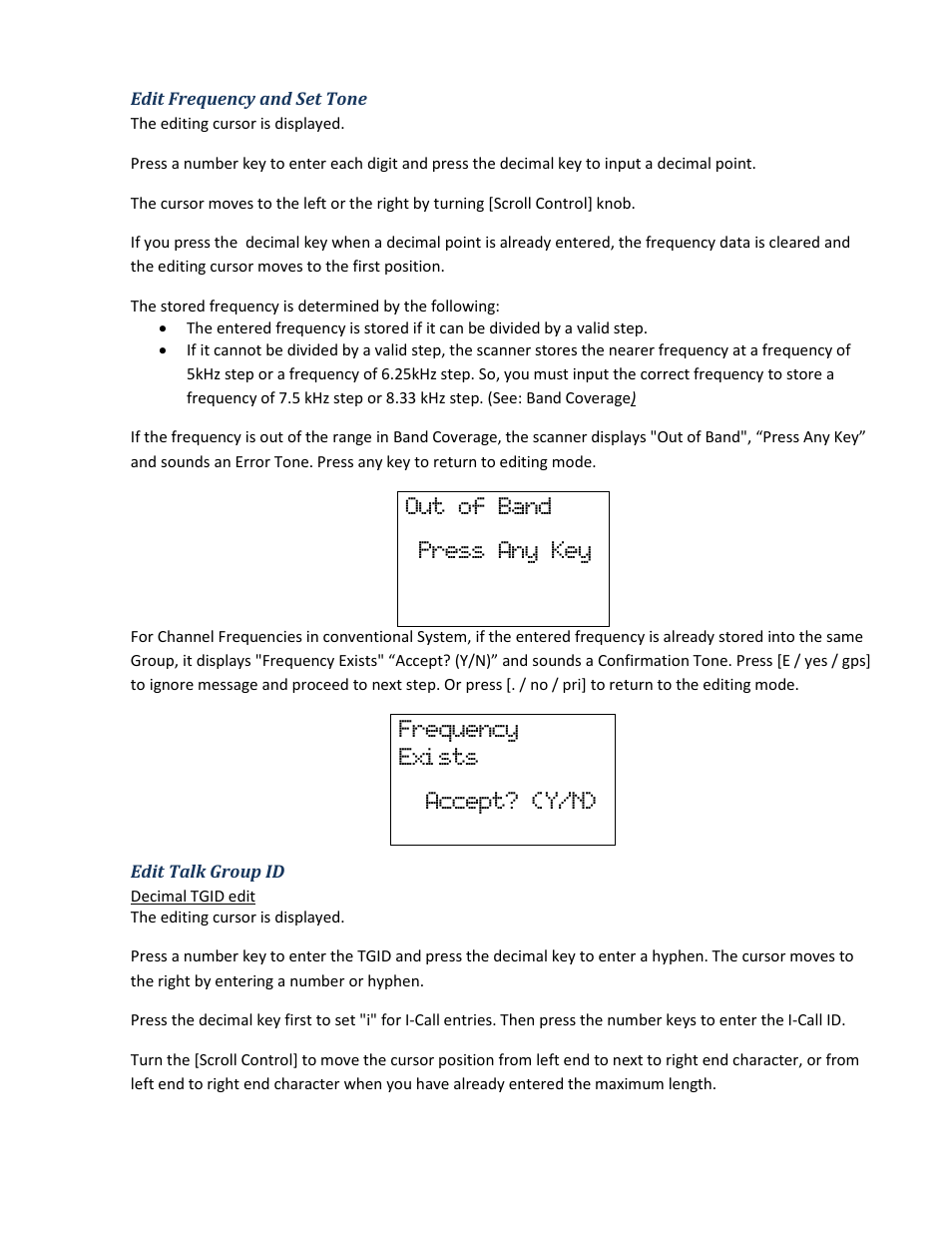 Edit frequency and set tone, Edit talk group id, Out of band press any key | Frequency exi sts accept? (y/n) | Uniden BCD396XT User Manual | Page 30 / 273