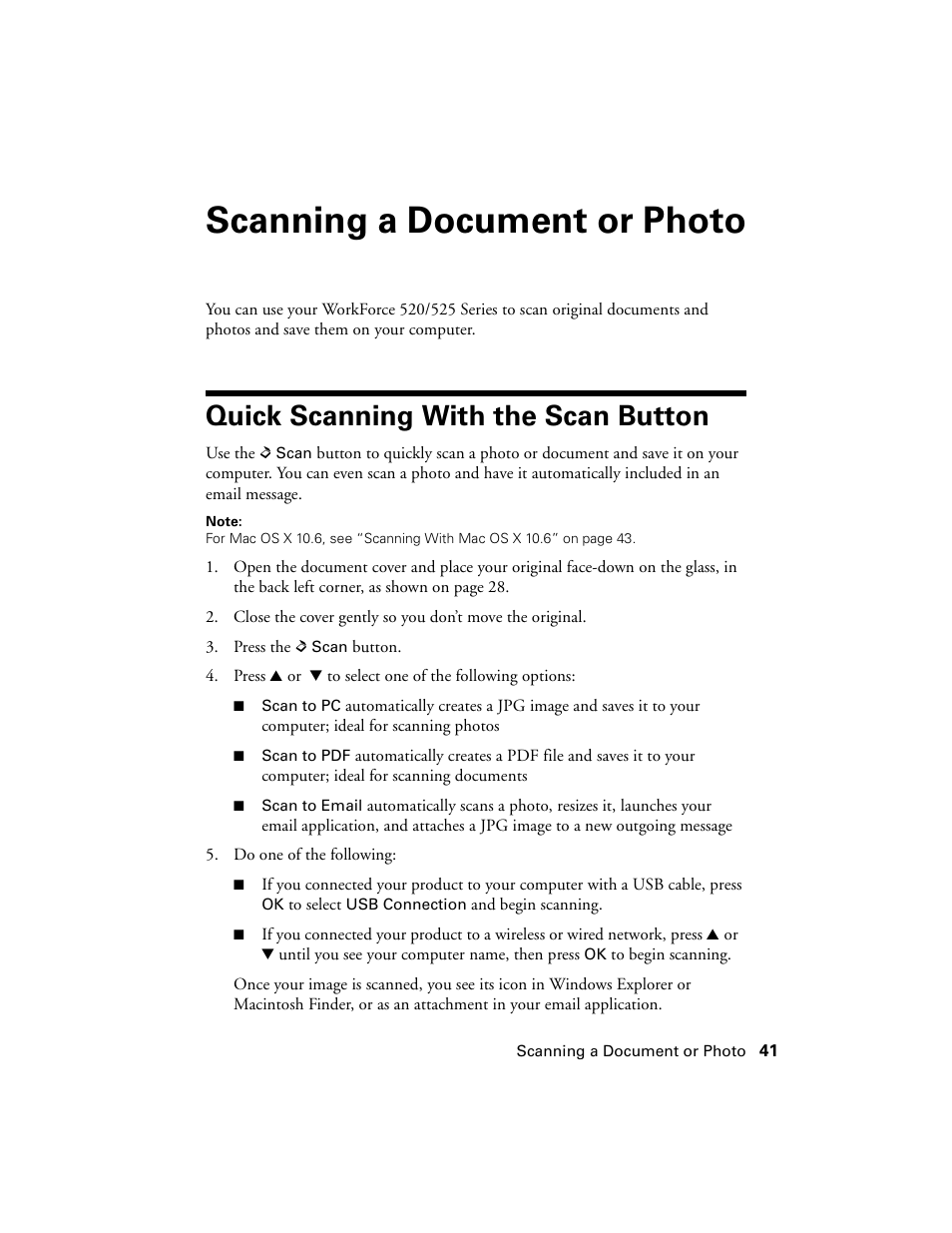 Scanning a document or photo, Quick scanning with the scan button | Epson WorkForce 520 series User Manual | Page 41 / 64