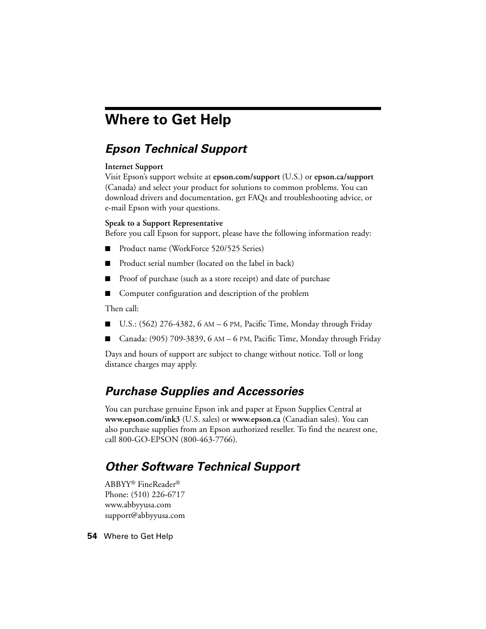 Where to get help, Epson technical support, Purchase supplies and accessories | Other software technical support | Epson WorkForce 520 series User Manual | Page 54 / 64