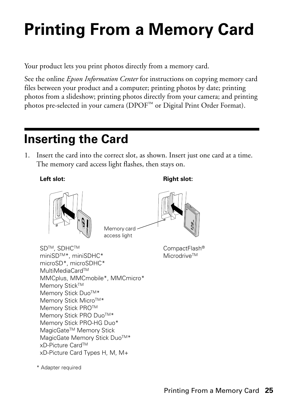 Printing from a memory card, Inserting the card, Or digital print order format) | Epson WorkForce 610 Series User Manual | Page 25 / 60