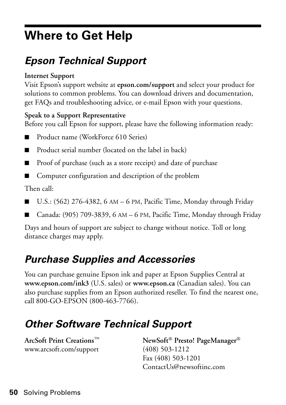 Where to get help, Epson technical support, Purchase supplies and accessories | Other software technical support | Epson WorkForce 610 Series User Manual | Page 50 / 60