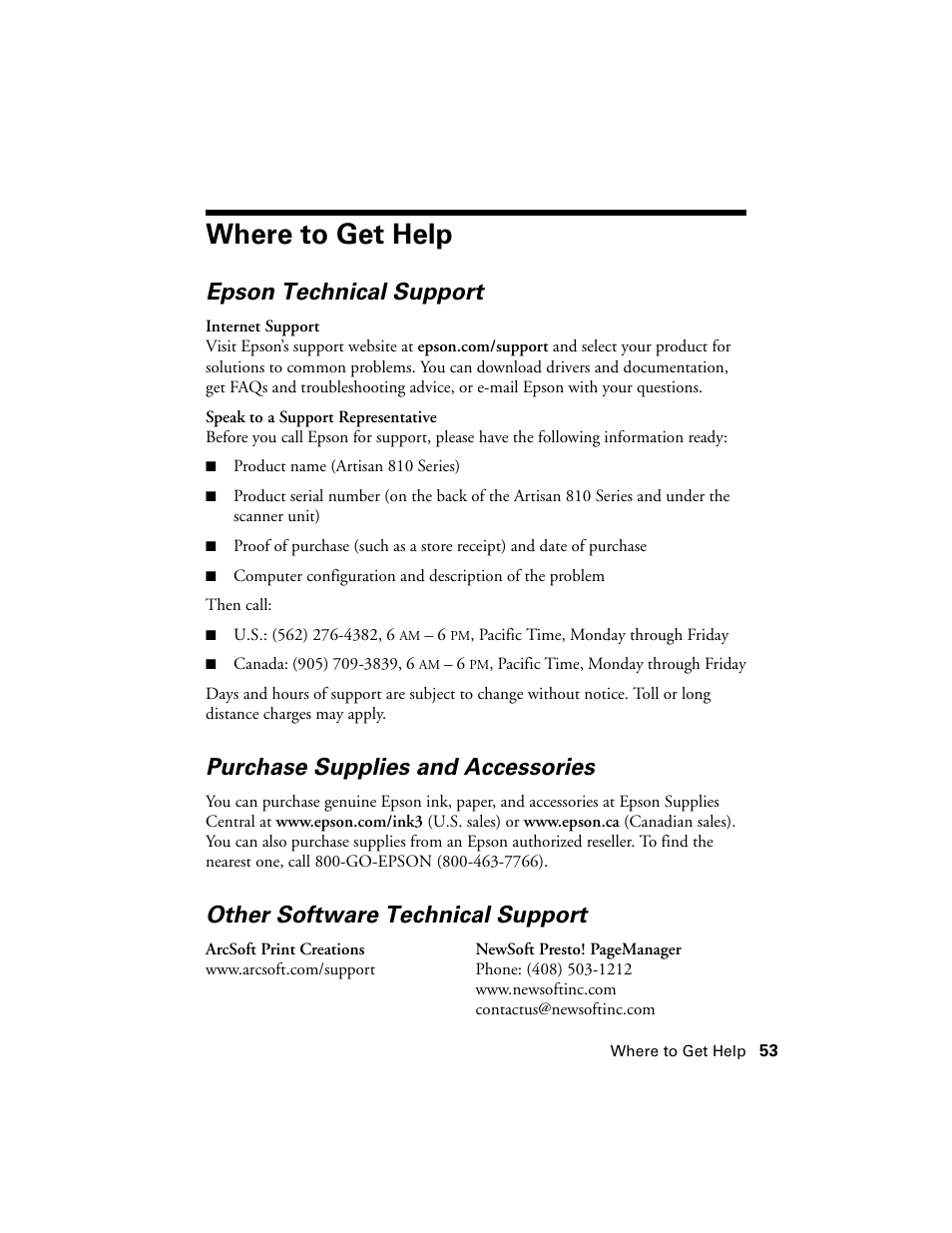 Where to get help, Epson technical support, Purchase supplies and accessories | Other software technical support | Epson Artisan 810 Series User Manual | Page 53 / 64