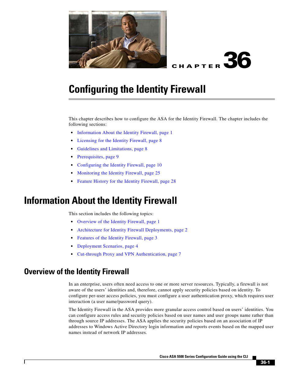Configuring the identity firewall, Information about the identity firewall, Overview of the identity firewall | C h a p t e r | Cisco ASA 5505 User Manual | Page 713 / 1994