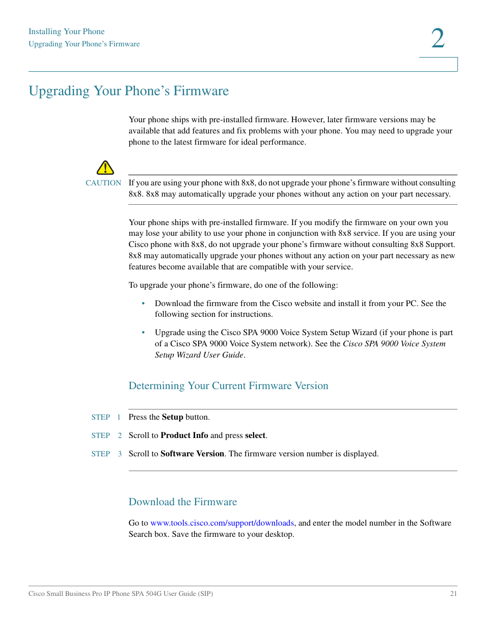 Upgrading your phone’s firmware, Determining your current firmware version, Download the firmware | Cisco IP Phone SPA 504G User Manual | Page 27 / 68