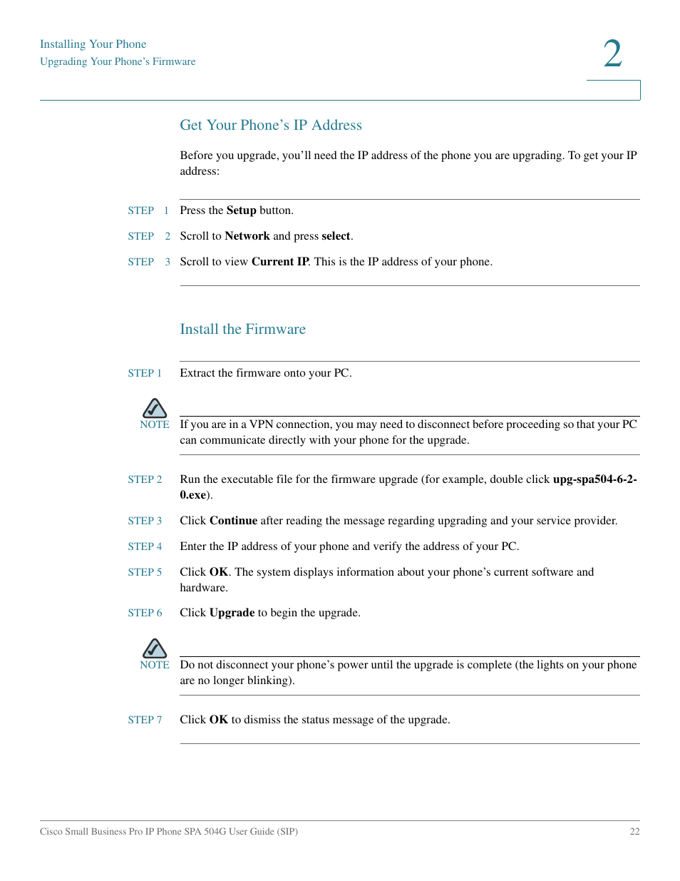 Get your phone’s ip address, Install the firmware | Cisco IP Phone SPA 504G User Manual | Page 28 / 68