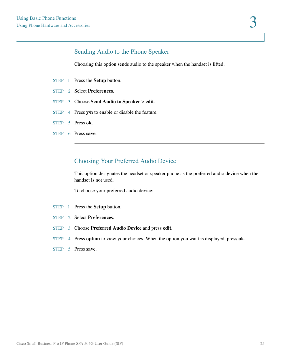 Sending audio to the phone speaker, Choosing your preferred audio device | Cisco IP Phone SPA 504G User Manual | Page 31 / 68