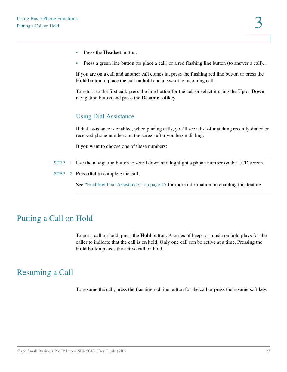 Using dial assistance, Putting a call on hold, Resuming a call | Cisco IP Phone SPA 504G User Manual | Page 33 / 68