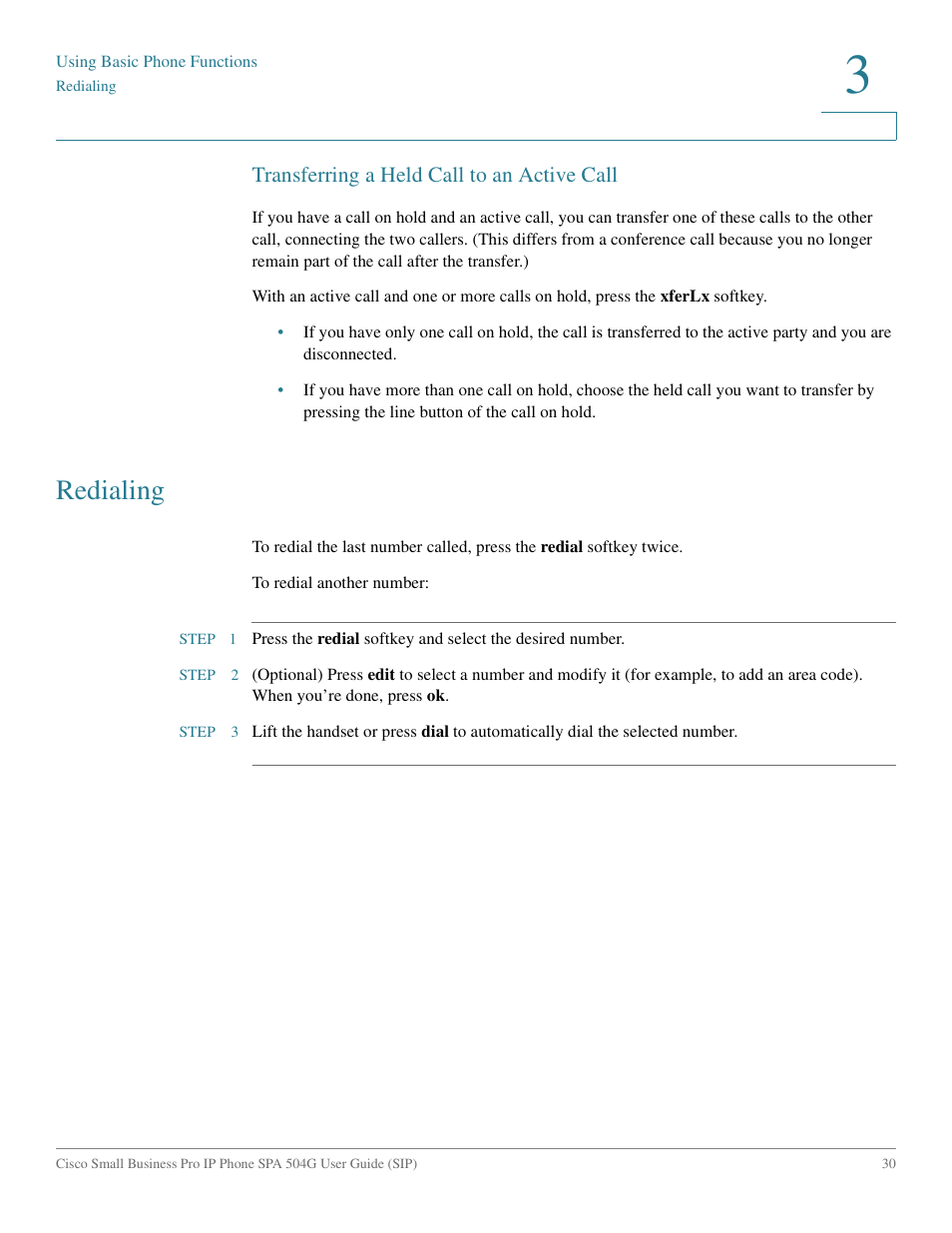 Transferring a held call to an active call, Redialing | Cisco IP Phone SPA 504G User Manual | Page 36 / 68