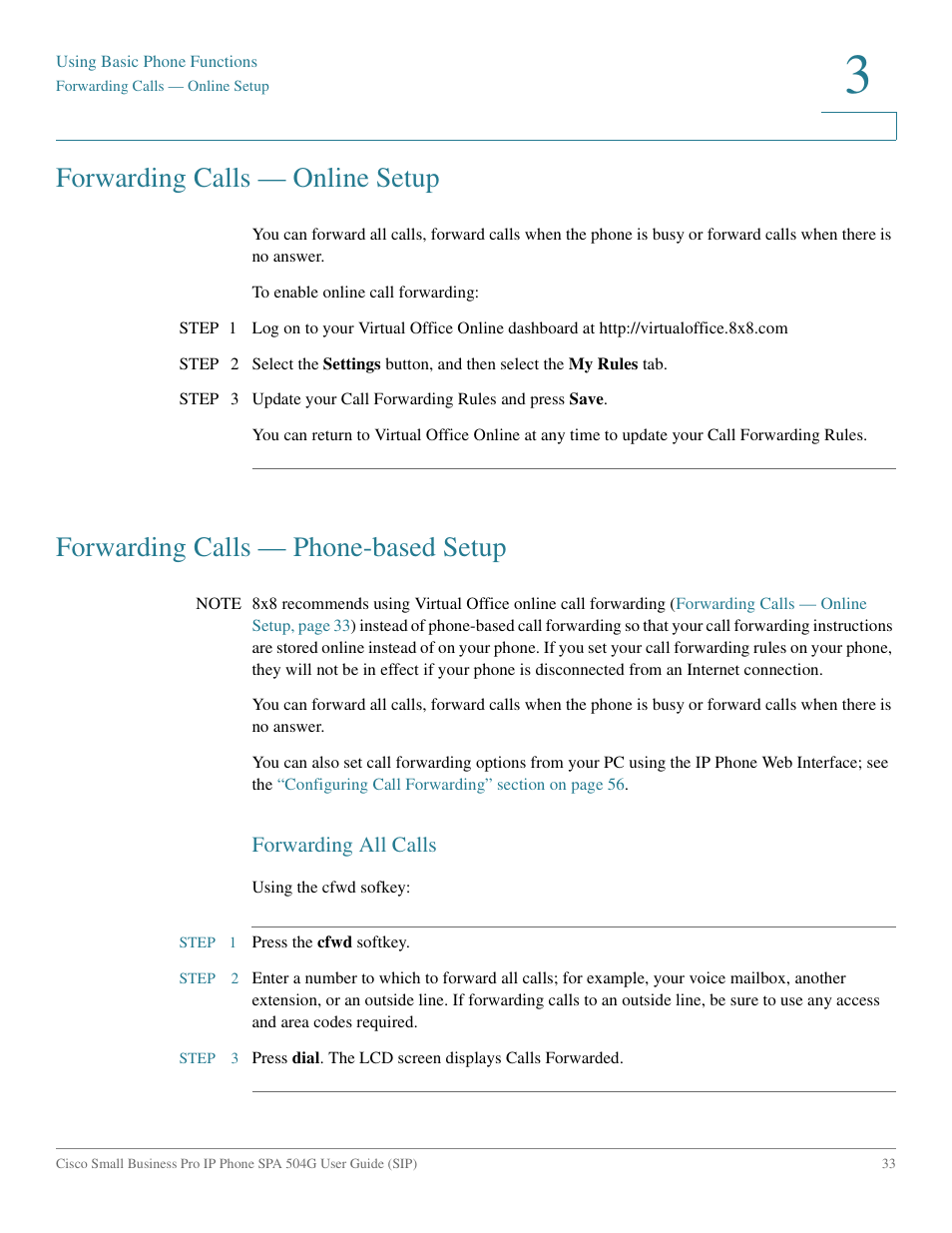 Forwarding calls — online setup, Forwarding calls — phone-based setup, Forwarding all calls | Cisco IP Phone SPA 504G User Manual | Page 39 / 68