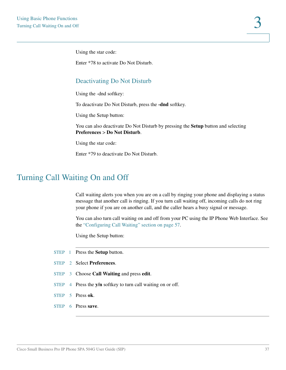 Deactivating do not disturb, Turning call waiting on and off | Cisco IP Phone SPA 504G User Manual | Page 43 / 68