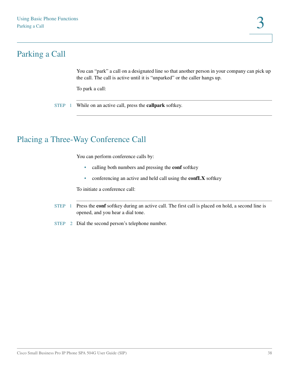 Parking a call, Placing a three-way conference call | Cisco IP Phone SPA 504G User Manual | Page 44 / 68