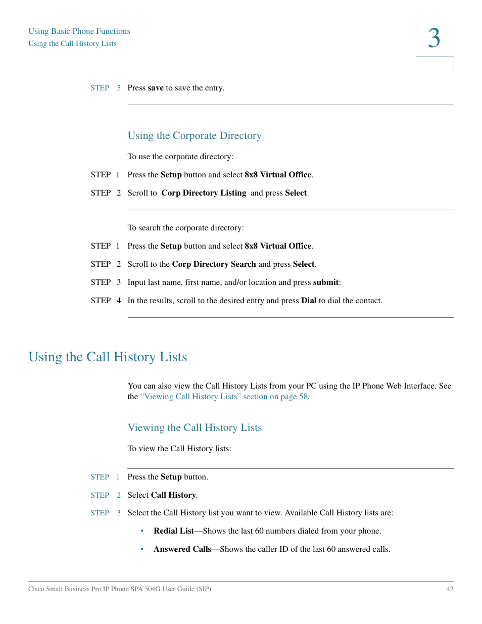 Using the corporate directory, Using the call history lists, Viewing the call history lists | Cisco IP Phone SPA 504G User Manual | Page 48 / 68