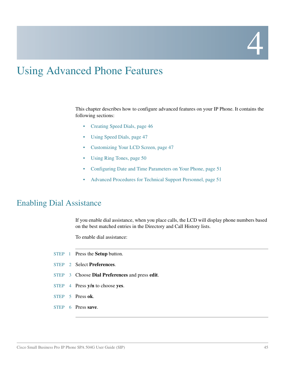 Using advanced phone features, Enabling dial assistance, Chapter 4: using advanced phone features | Cisco IP Phone SPA 504G User Manual | Page 51 / 68