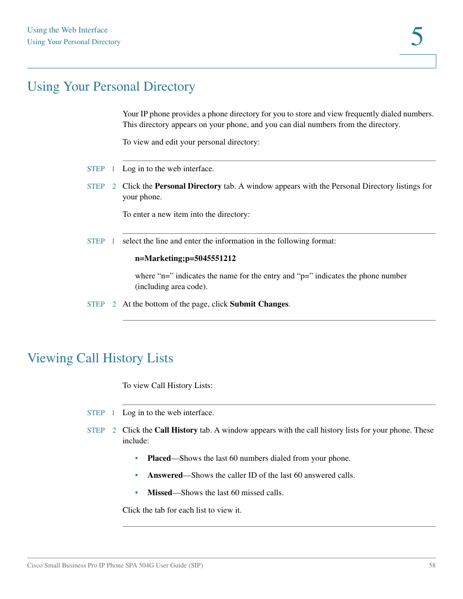 Using your personal directory, Viewing call history lists | Cisco IP Phone SPA 504G User Manual | Page 64 / 68