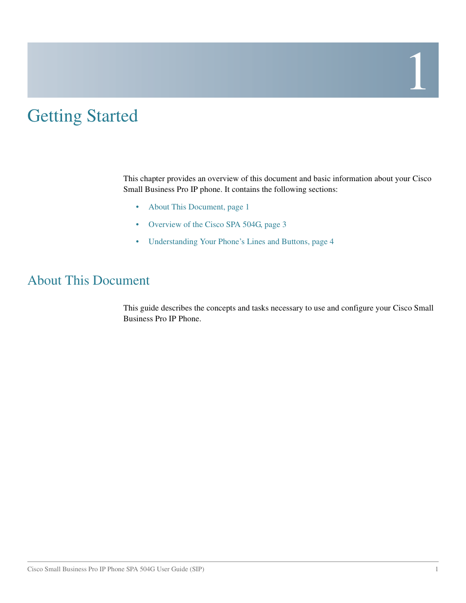 Getting started, About this document, Chapter 1: getting started | Cisco IP Phone SPA 504G User Manual | Page 7 / 68