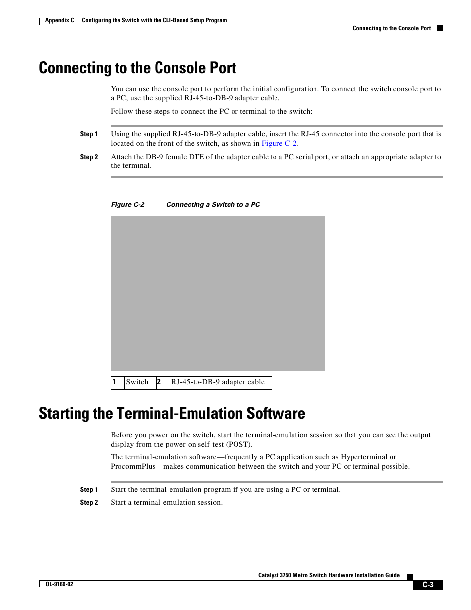 Connecting to the console port, Starting the terminal-emulation software, Connecting to the console | Cisco 3750 User Manual | Page 75 / 86