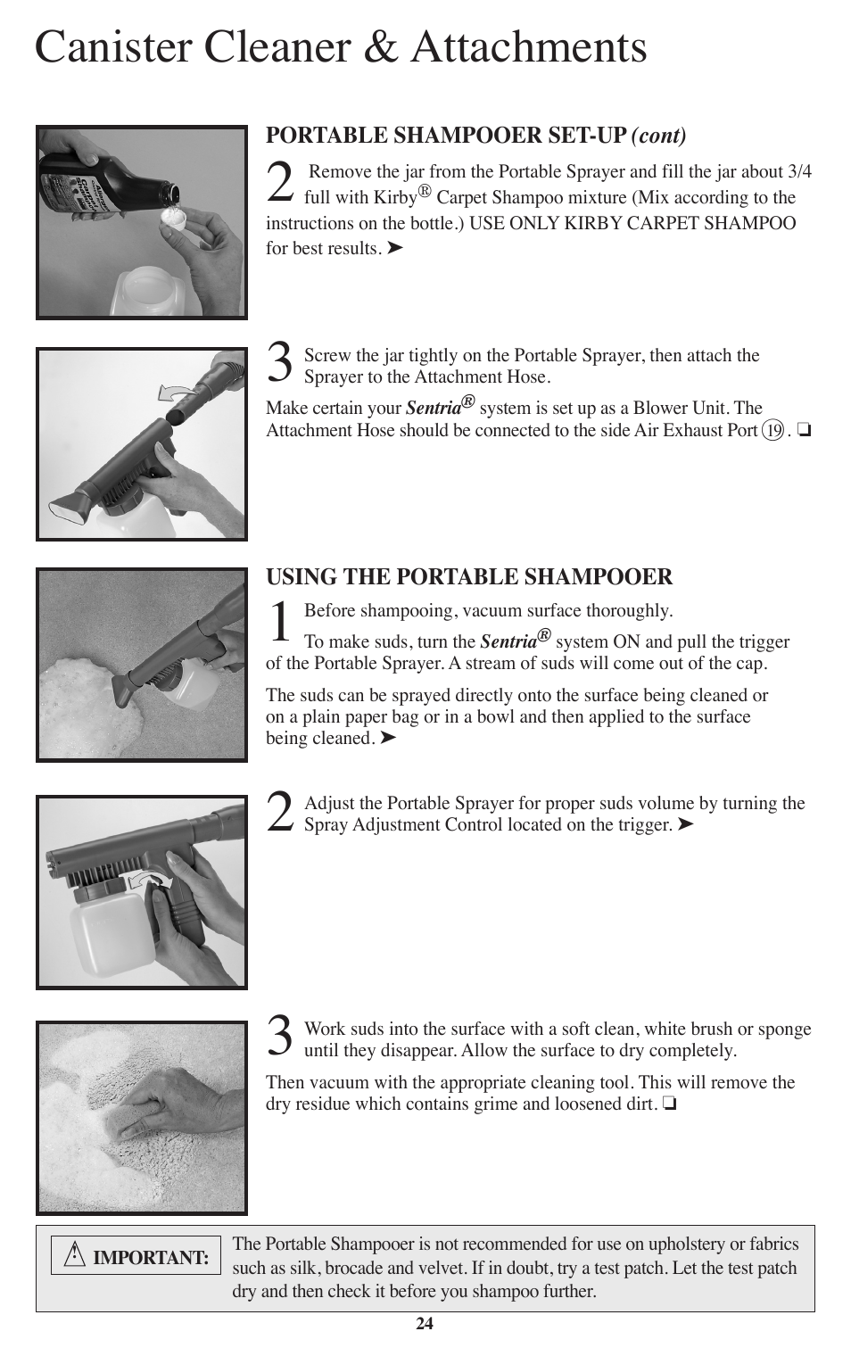 Canister cleaner & attachments | Kirby Sentria User Manual | Page 25 / 58