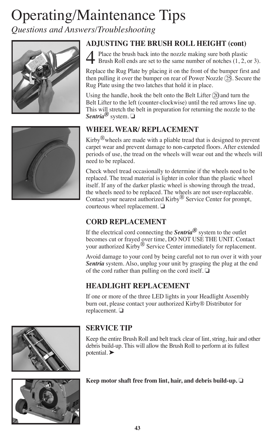 Operating/maintenance tips, Questions and answers/troubleshooting | Kirby Sentria User Manual | Page 44 / 58