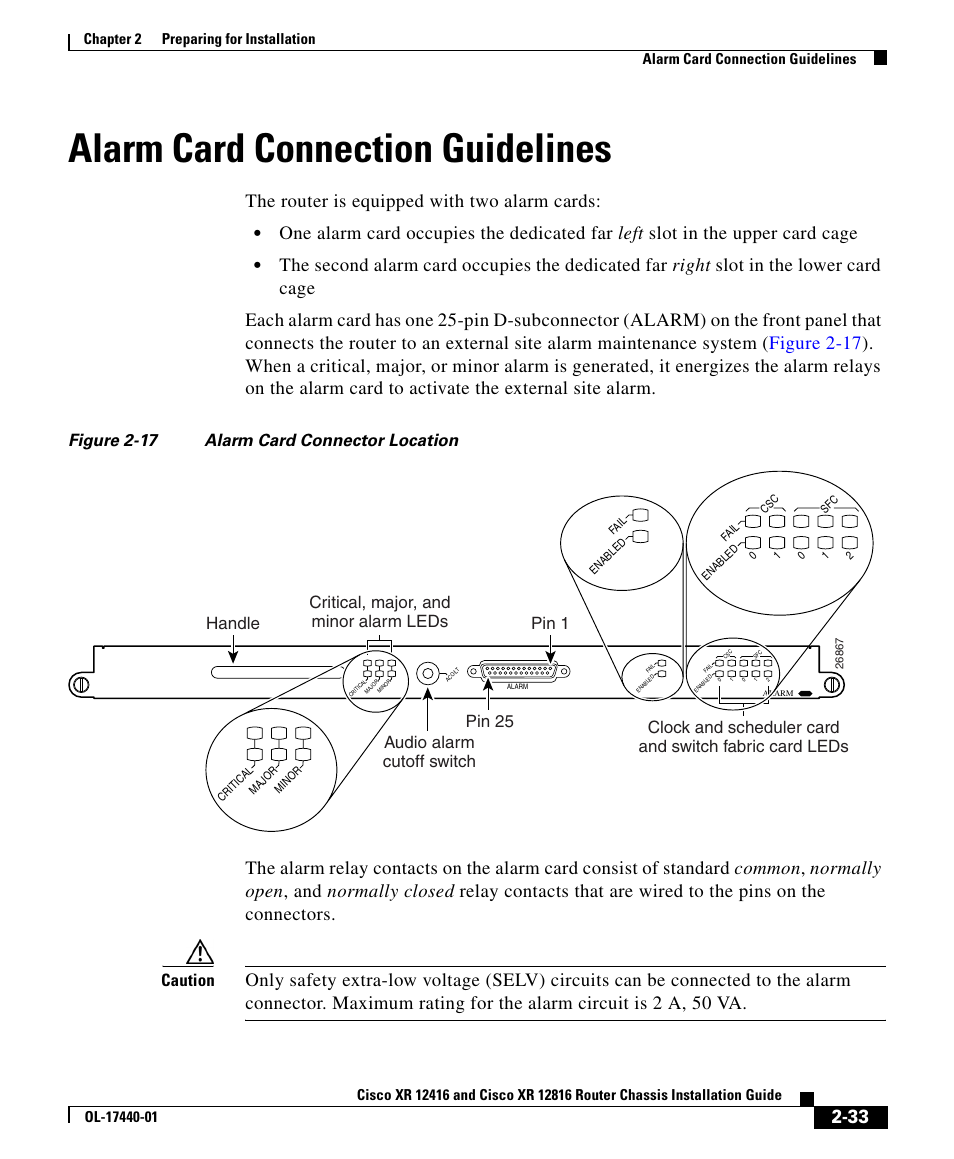 Alarm card connection guidelines, The router is equipped with two alarm cards, Figure 2-17 alarm card connector location | Caution | Cisco XR 12416 User Manual | Page 33 / 34