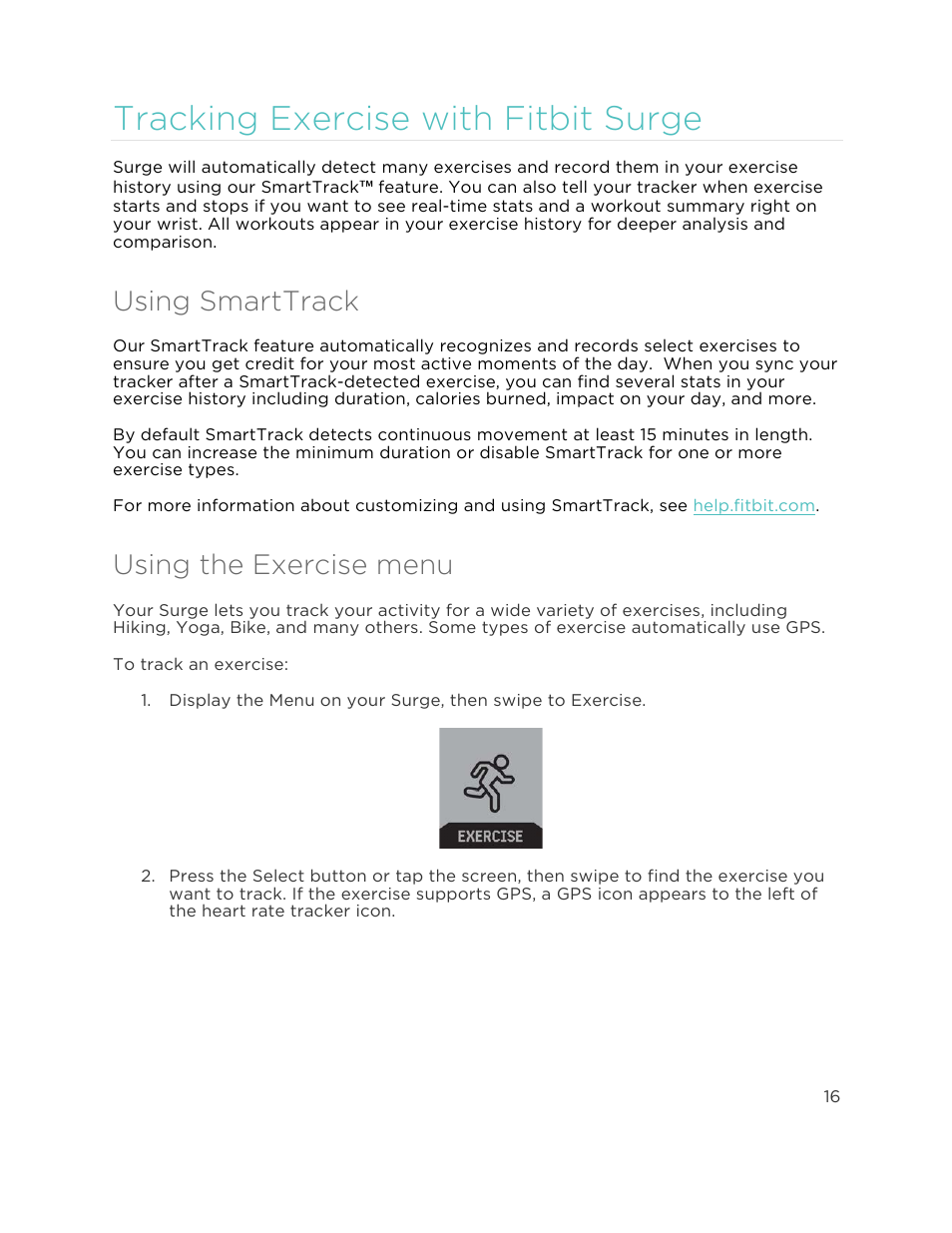 Using smarttrack, Using the exercise menu, Tracking exercise with fitbit surge | Fitbit Surge User Manual | Page 21 / 48