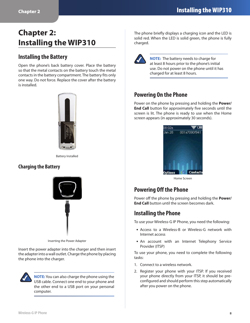 Chapter 2: installing the wip310, Installing the wip310, Installing the battery | Powering on the phone, Powering off the phone, Installing the phone, Charging the battery | Cisco WIP310 User Manual | Page 12 / 56