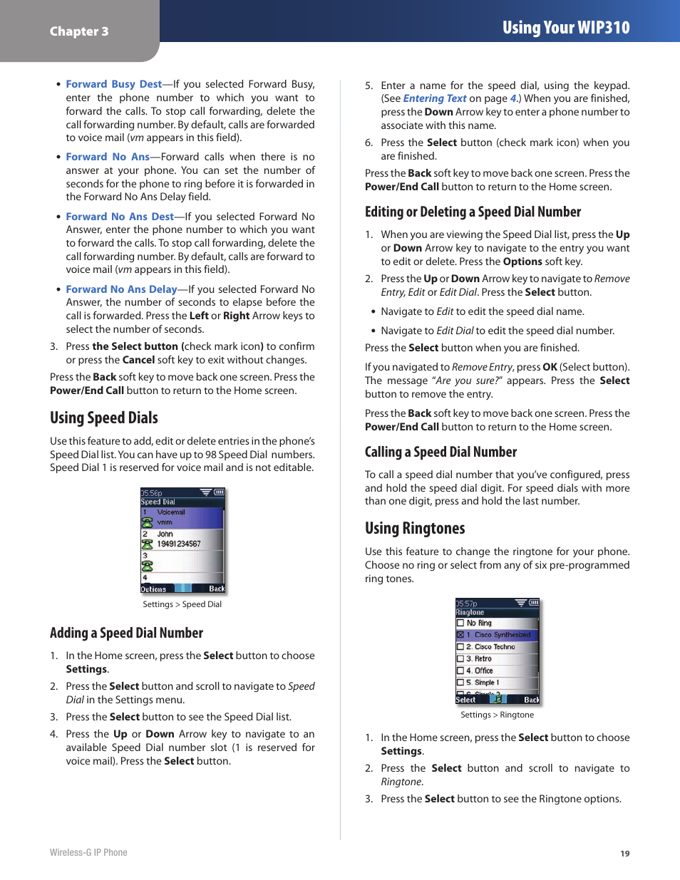 Using your wip310, Using speed dials, Using ringtones | Adding a speed dial number, Editing or deleting a speed dial number, Calling a speed dial number | Cisco WIP310 User Manual | Page 23 / 56