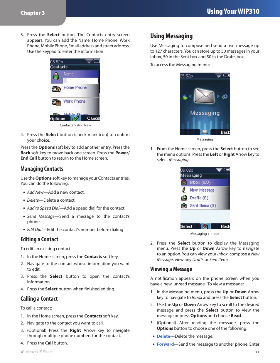 Using messaging, Using your wip310, Managing contacts | Editing a contact, Calling a contact, Viewing a message | Cisco WIP310 User Manual | Page 26 / 56