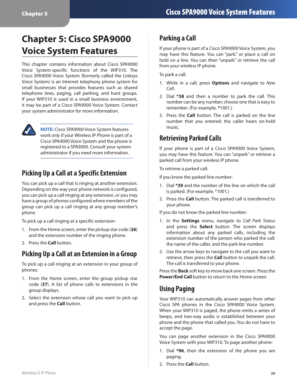 Cisco spa9000 voice system features, Picking up a call at a specific extension, Picking up a call at an extension in a group | Parking a call, Retrieving parked calls, Using paging | Cisco WIP310 User Manual | Page 33 / 56