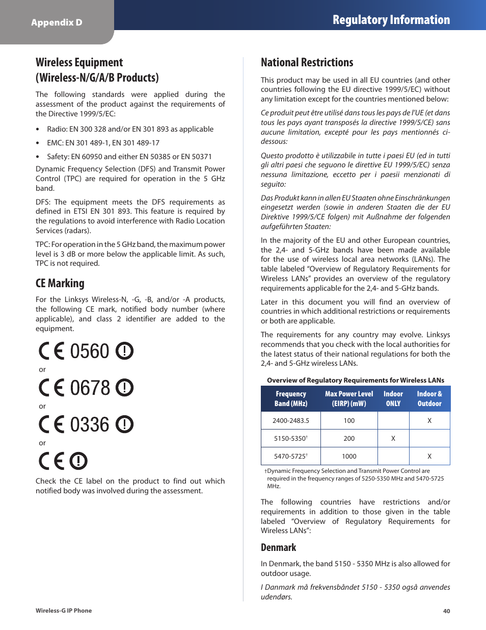 Regulatory information, Wireless equipment (wireless-n/g/a/b products), Ce marking | National restrictions, Denmark | Cisco WIP310 User Manual | Page 44 / 56