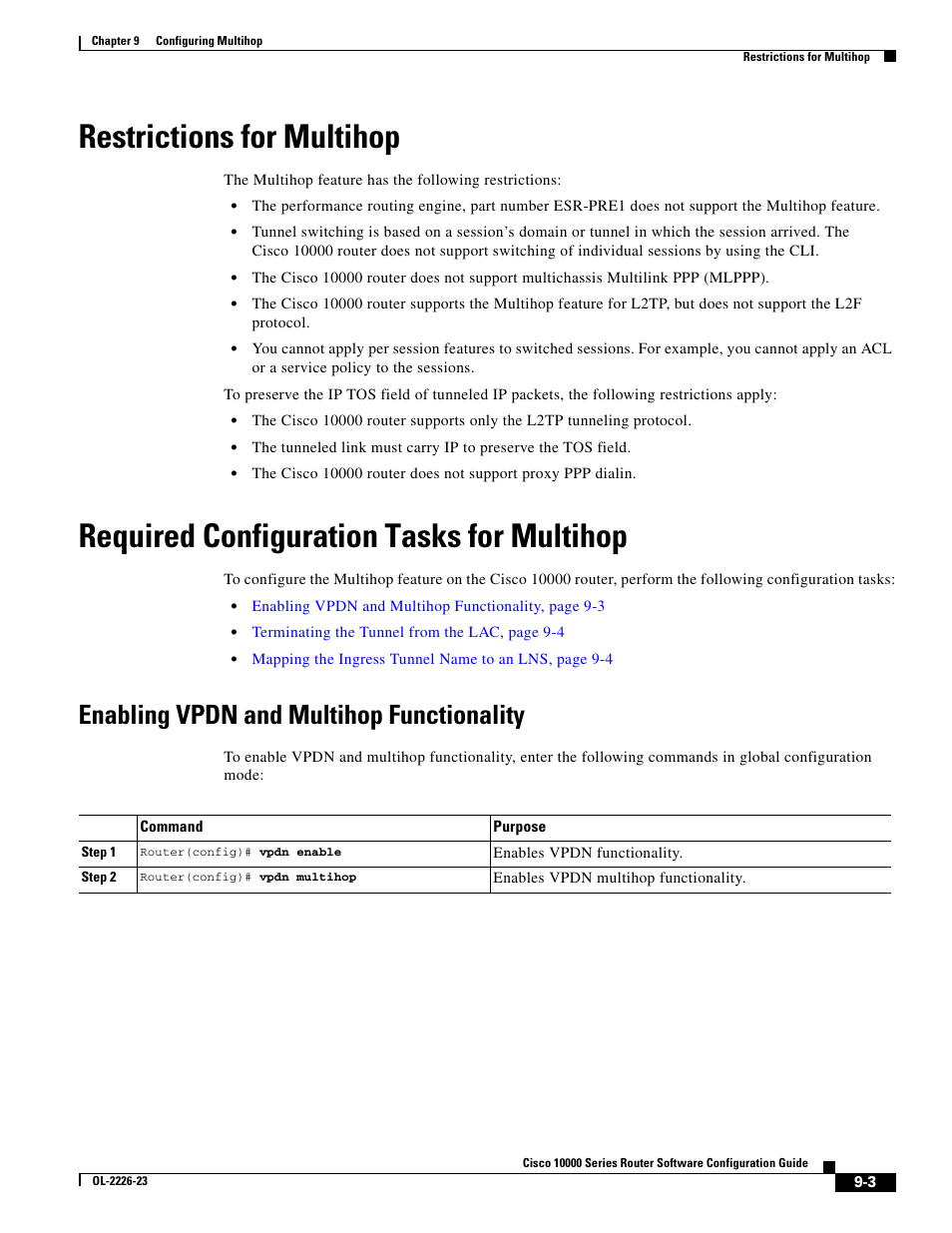 Restrictions for multihop, Required configuration tasks for multihop, Enabling vpdn and multihop functionality | Cisco 10000 User Manual | Page 261 / 556