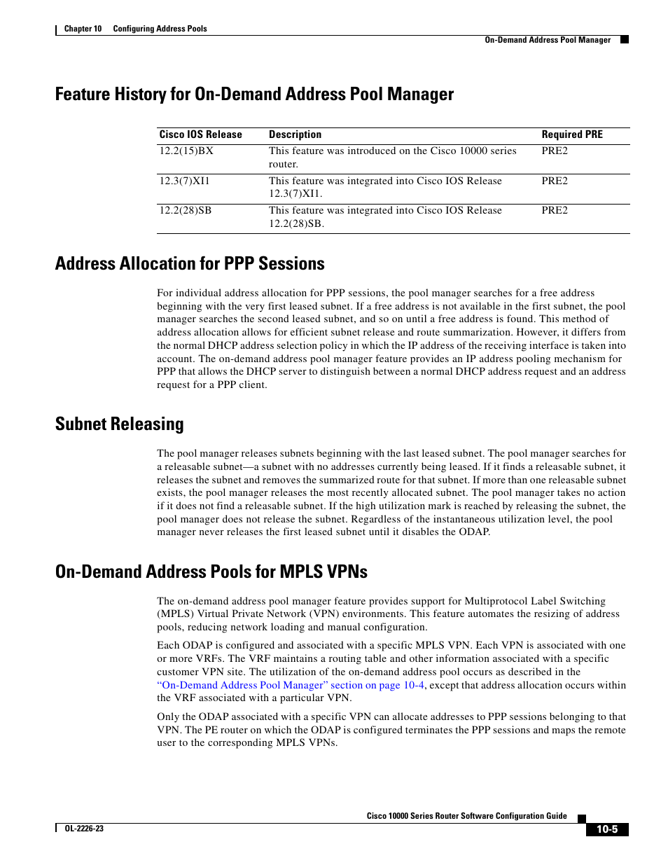 Feature history for on-demand address pool manager, Address allocation for ppp sessions, Subnet releasing | On-demand address pools for mpls vpns | Cisco 10000 User Manual | Page 275 / 556