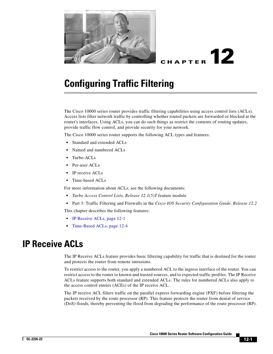 Configuring traffic filtering, Ip receive acls, C h a p t e r | Cisco 10000 User Manual | Page 303 / 556