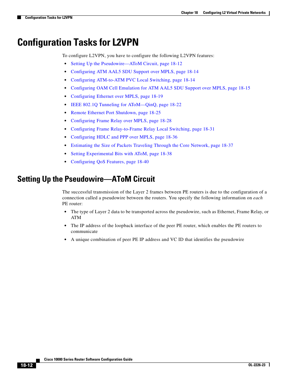 Configuration tasks for l2vpn, Setting up the pseudowire-atom circuit, Setting up the pseudowire—atom circuit | Cisco 10000 User Manual | Page 380 / 556