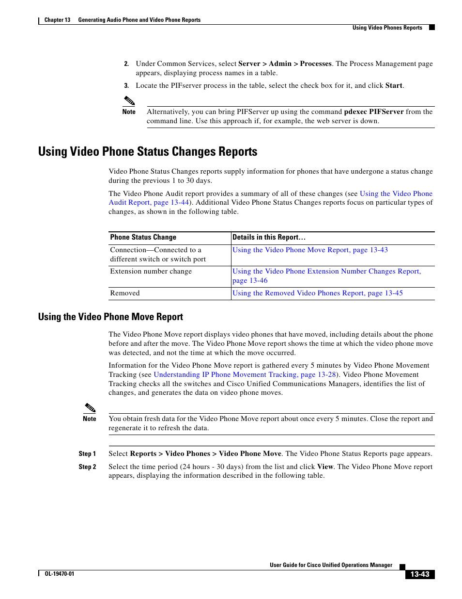 Using video phone status changes reports, Using the video phone move report | Cisco UNIFIED OPERATIONS MANAGER OL-19470-01 User Manual | Page 43 / 48