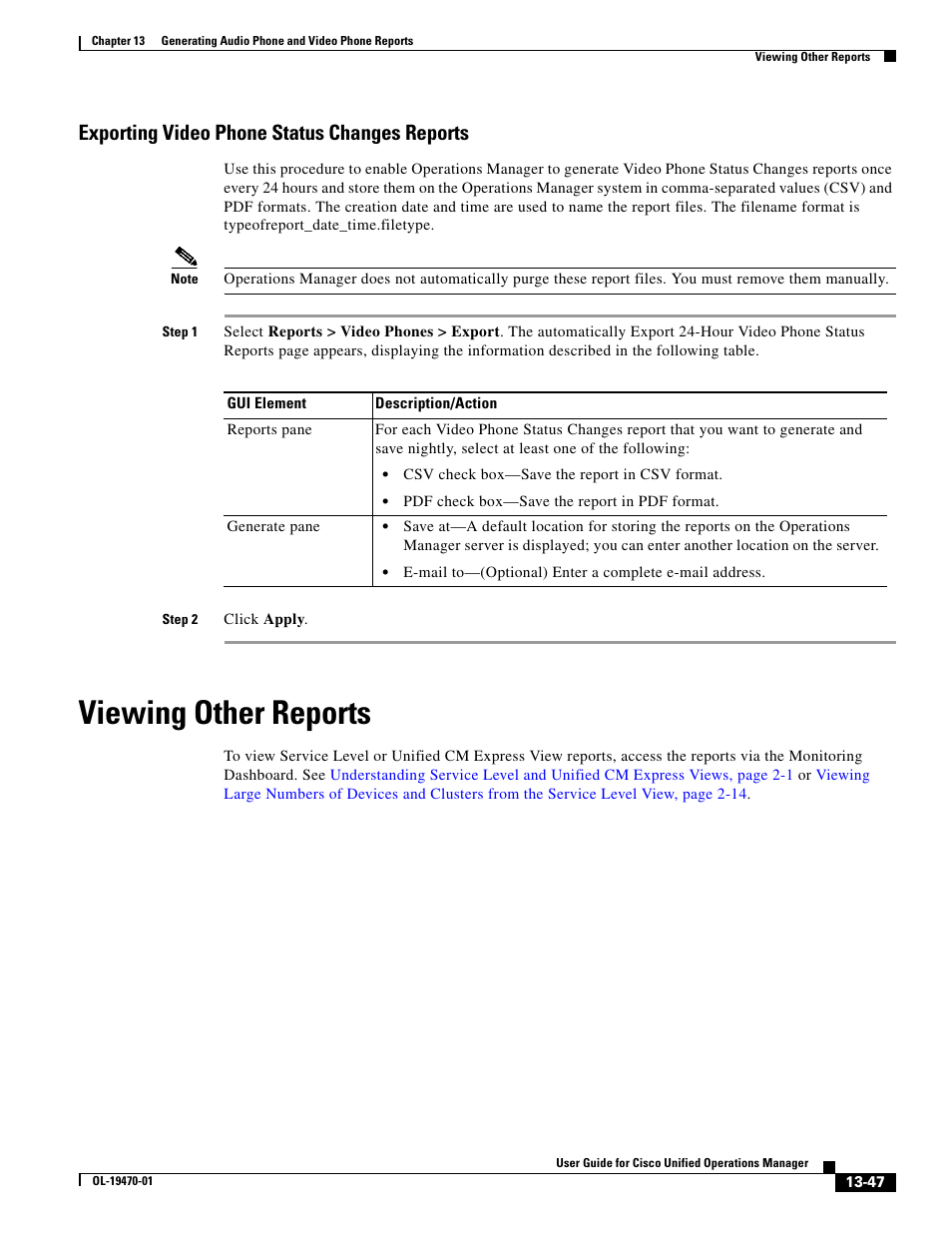 Exporting video phone status changes reports, Viewing other reports | Cisco UNIFIED OPERATIONS MANAGER OL-19470-01 User Manual | Page 47 / 48