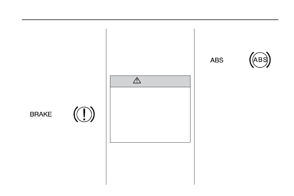 Brake system warning light, Antilock brake system (abs) warning light, Brake system warning | Light -17, Antilock brake system, Abs) warning light -17 | Pontiac 2010 Vibe User Manual | Page 99 / 318