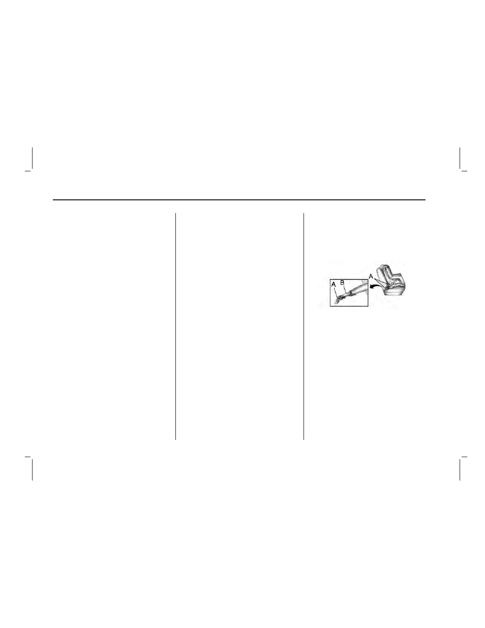 Lower anchors and tethers for children (latch) | Pontiac 2009 Vibe User Manual | Page 48 / 318