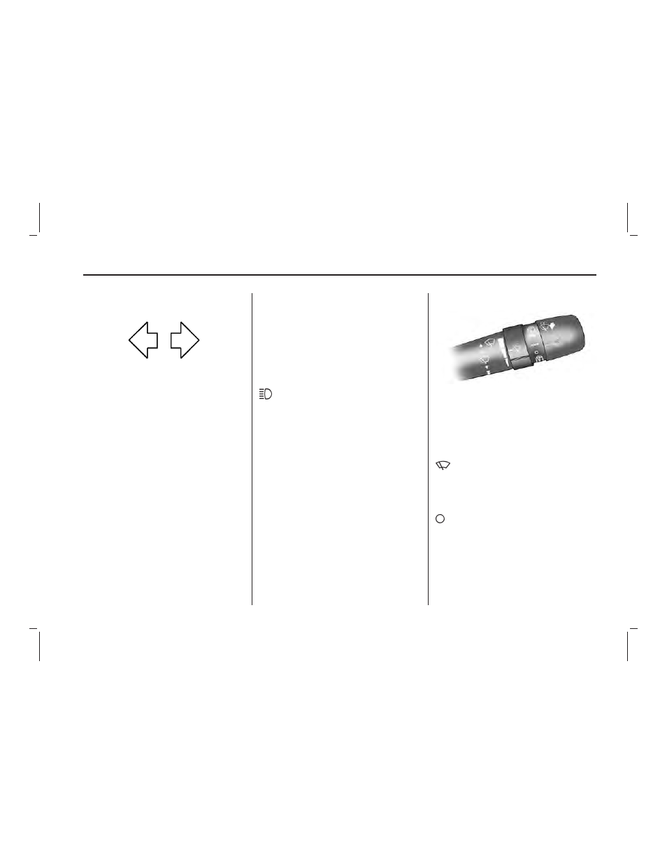 Turn and lane-change signals, Headlamp high/ low-beam changer, Flash-to-pass | Windshield wipers | Pontiac 2009 Vibe User Manual | Page 87 / 318
