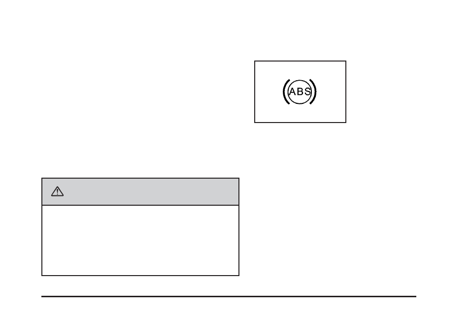 Antilock brake system (abs) warning light, Antilock brake system (abs) warning light -31, Caution | Pontiac 2009 Torrent User Manual | Page 155 / 436