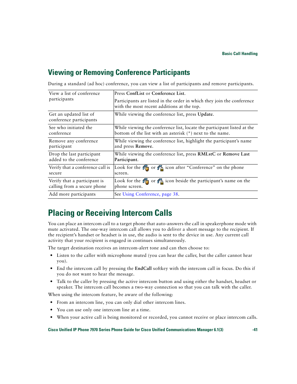 Viewing or removing conference participants, Placing or receiving intercom calls, Placing or receiving intercom | Placing | Cisco 7970 Series User Manual | Page 41 / 92