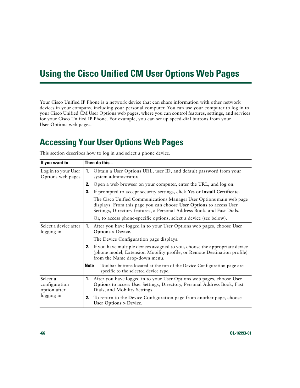 Accessing your, Accessing your user, Using the cisco unified cm user options web pages | Accessing your user options web pages | Cisco 7970 Series User Manual | Page 66 / 92