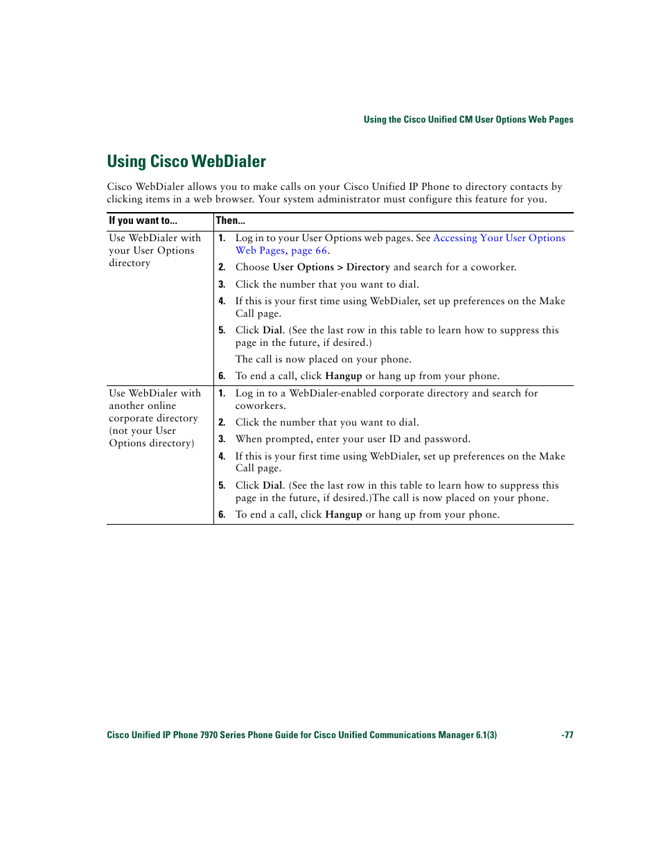 Using cisco webdialer, Using cisco, Webdialer | Cisco 7970 Series User Manual | Page 77 / 92
